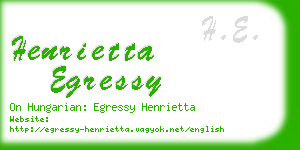 henrietta egressy business card